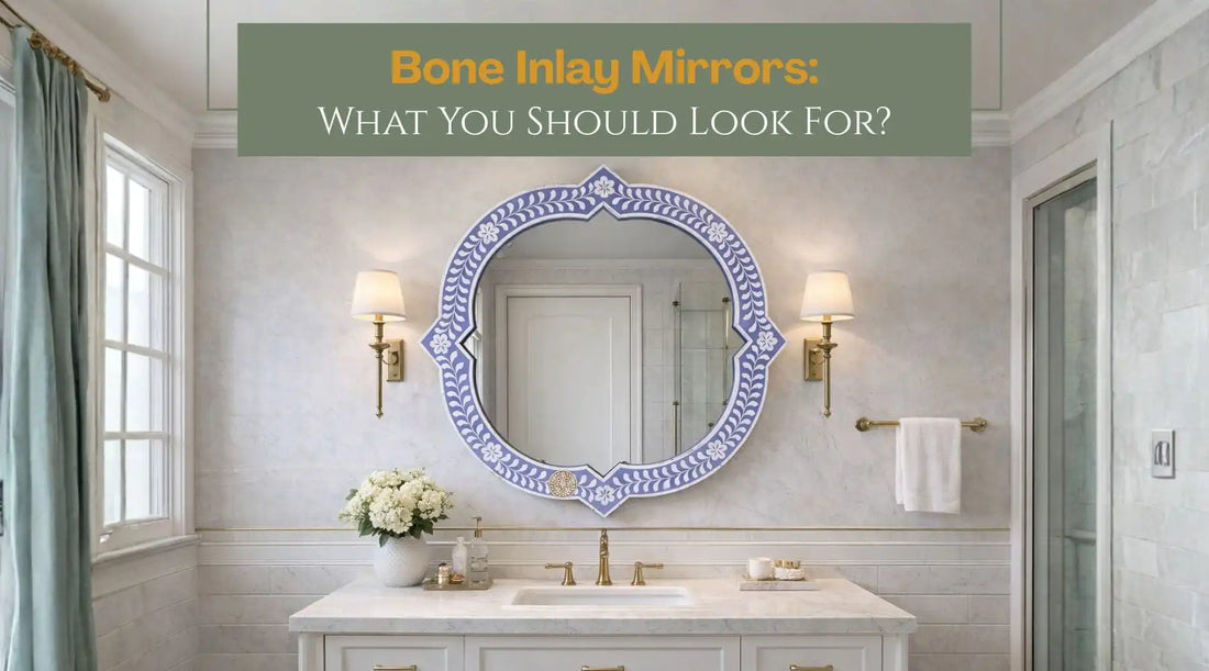 Things to Know Before Buying a Bone Inlay Mirror
