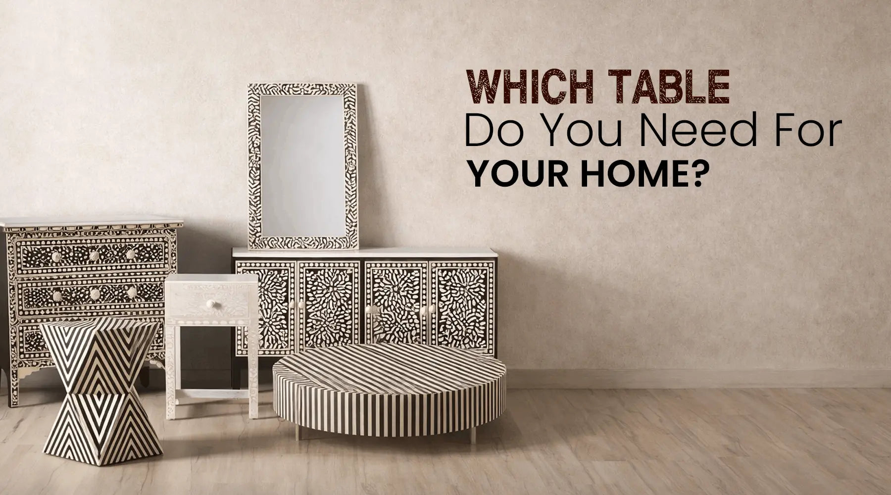 7 Different Types Of Tables According to Rooms – Lakecity Handicrafts