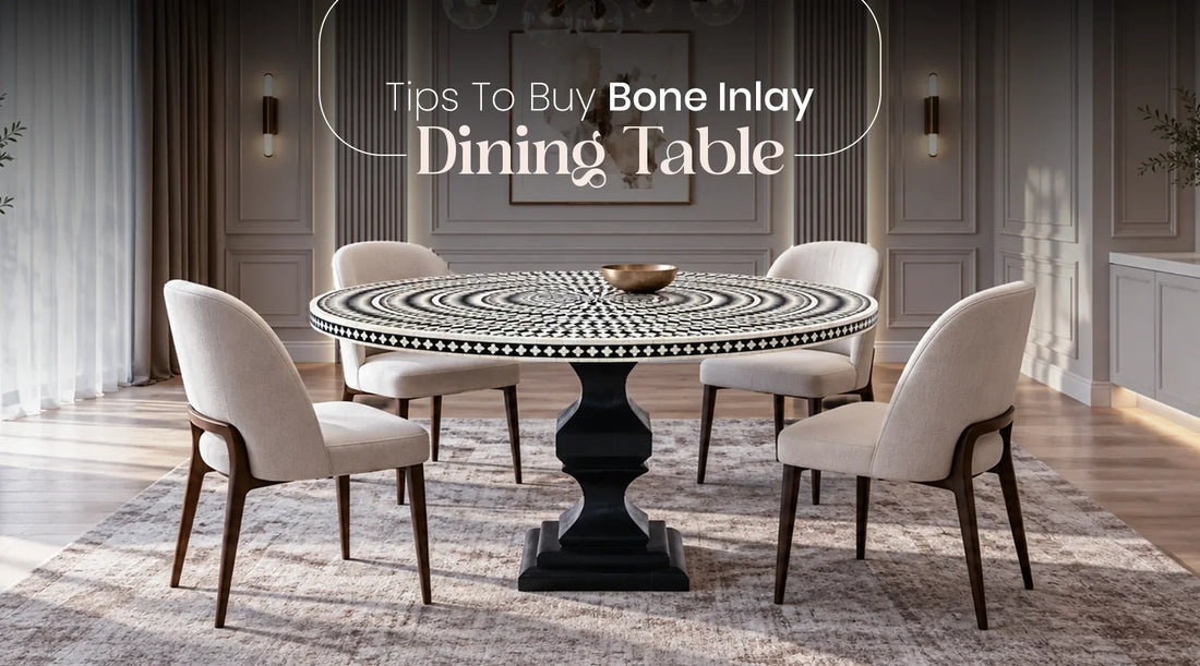 Tips to Buy Bone Inlay Dining Table